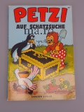 PETZI 16 auf Schatzsuche 1983 Carlsen Verlag Bildergeschichte C. & V. Hansen